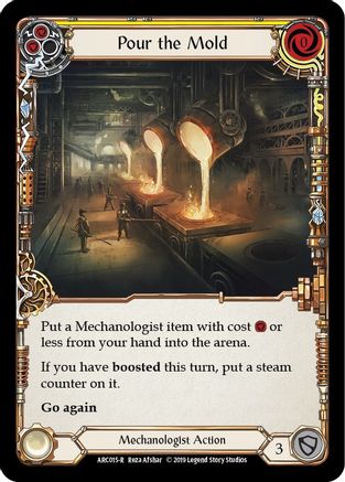 Pour the Mold (Yellow) (ARC015) - Arcane Rising Unlimited Edition Rainbow Foil
