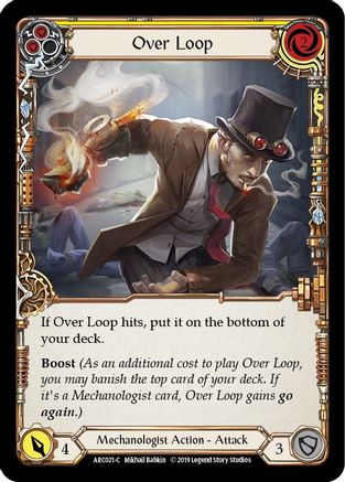 Over Loop (Yellow) (ARC021) - Arcane Rising Unlimited Edition