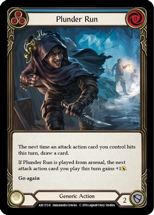 Plunder Run (Blue) (ARC172) - Arcane Rising 1st Edition