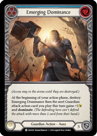 Emerging Dominance (Blue) (CRU040) - Crucible of War Unlimited Edition