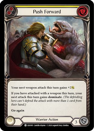 Push Forward (Yellow) (CRU095) - Crucible of War Unlimited Edition