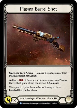 Plasma Barrel Shot (CRU101) - Crucible of War Unlimited Edition