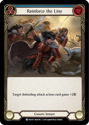 Reinforce the Line (Blue) (CRU191) - Crucible of War Unlimited Edition