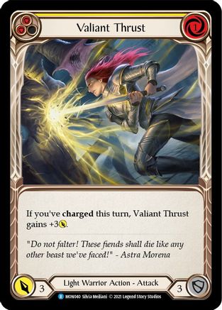 Valiant Thrust (Yellow) (MON040) - Monarch 1st Edition