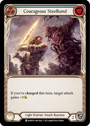 Courageous Steelhand (Blue) (MON059) - Monarch 1st Edition