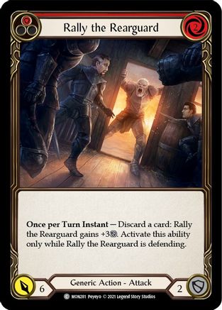 Rally the Rearguard (Red) (MON281) - Monarch Unlimited Edition