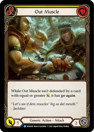 Out Muscle (Yellow) (MON249) Unlimited Edition Rainbow Foil