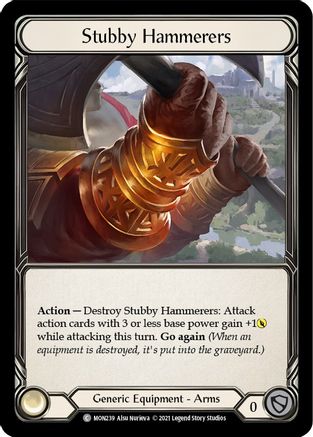 Stubby Hammerers (MON239) - Monarch 1st Edition Cold Foil