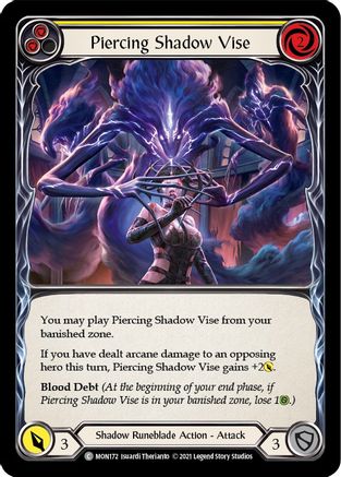 Piercing Shadow Vise (Yellow) (MON172) - Monarch 1st Edition