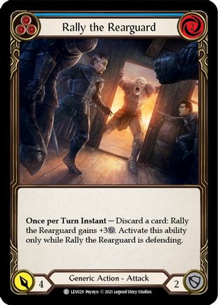 Rally the Rearguard (Blue) (LEV029) - Blitz Deck: Monarch - Levia