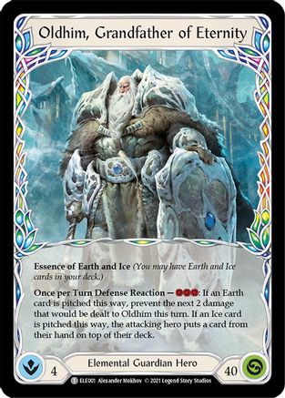Oldhim, Grandfather of Eternity // Oldhim (ELE001) - Tales of Aria 1st Edition