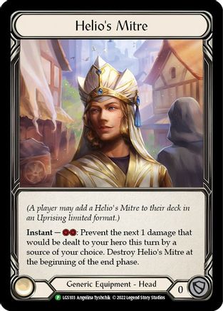 Helio's Mitre - LGS103 (LGS103) - Flesh and Blood: Promo Cards Rainbow Foil