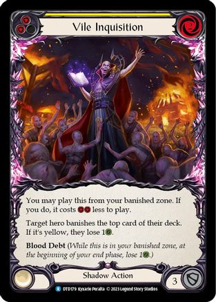 Vile Inquisition (Yellow) (DTD179) - Dusk till Dawn