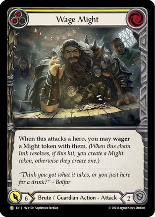 Wage Might (Yellow) (HVY150) - Heavy Hitters Rainbow Foil