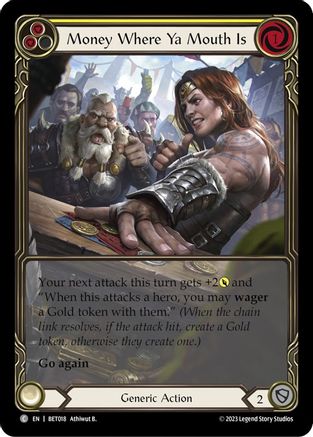 Money Where Ya Mouth Is (Yellow) (BET018) - Blitz Deck: Heavy Hitters - Betsy