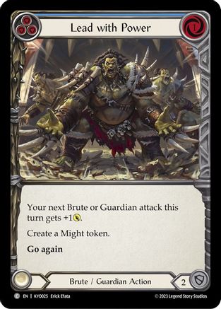 Lead with Power (Blue) (KYO025) - Blitz Deck: Heavy Hitters - Kayo