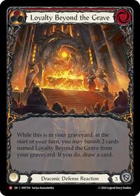 Loyalty Beyond the Grave (Extended Art) Rainbow Foil
