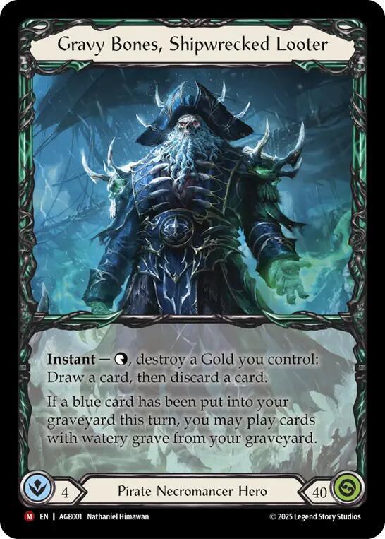 Gravy Bones, Shipwrecked Looter Armory Deck