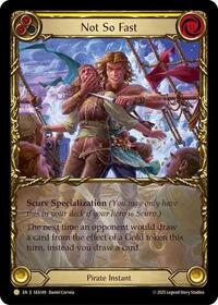 Not So Fast (Treasure) Cold Foil