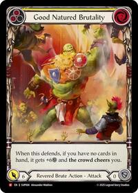Good Natured Brutality (Extended Art) Cold Foil