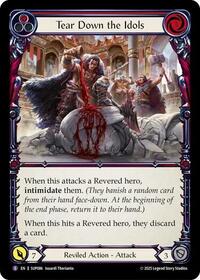 Tear Down the Idols Rainbow Foil