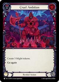 Cruel Ambition Rainbow Foil