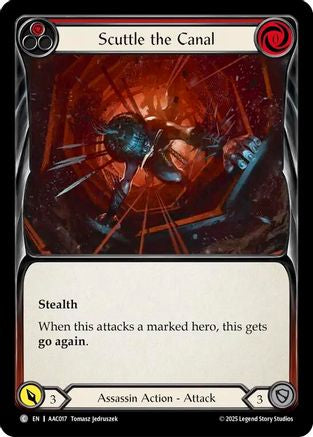 Scuttle the Canal (AAC017) - Armory Deck: Arakni