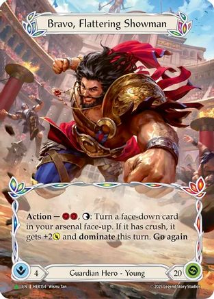 Bravo, Flattering Showman - HER154 (HER154) - Flesh and Blood: Promo Cards Cold Foil