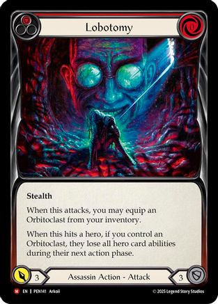 Lobotomy (Red) (PEN141) - Compendium of Rathe Rainbow Foil