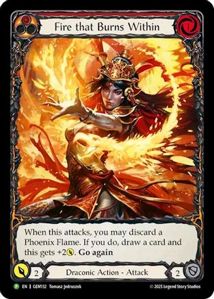 Fire that Burns Within (GEM132) - GEM Pack 4 Rainbow Foil