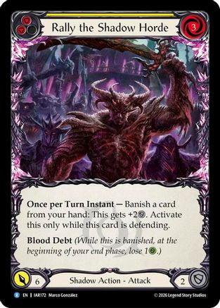Rally the Shadow Horde (Yellow) (IAR172) - Usurp the Shadow Throne Rainbow Foil
