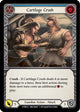 Cartilage Crush (Blue) (WTR062)  Unlimited Edition Rainbow Foil