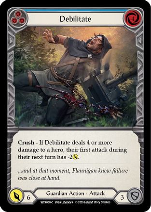 Debilitate (Blue) (WTR068) - Welcome to Rathe Unlimited Edition Rainbow Foil