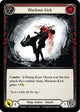 Blackout Kick (Red) (WTR089)  Unlimited Edition