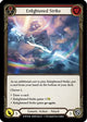Enlightened Strike (WTR159)  1st Edition