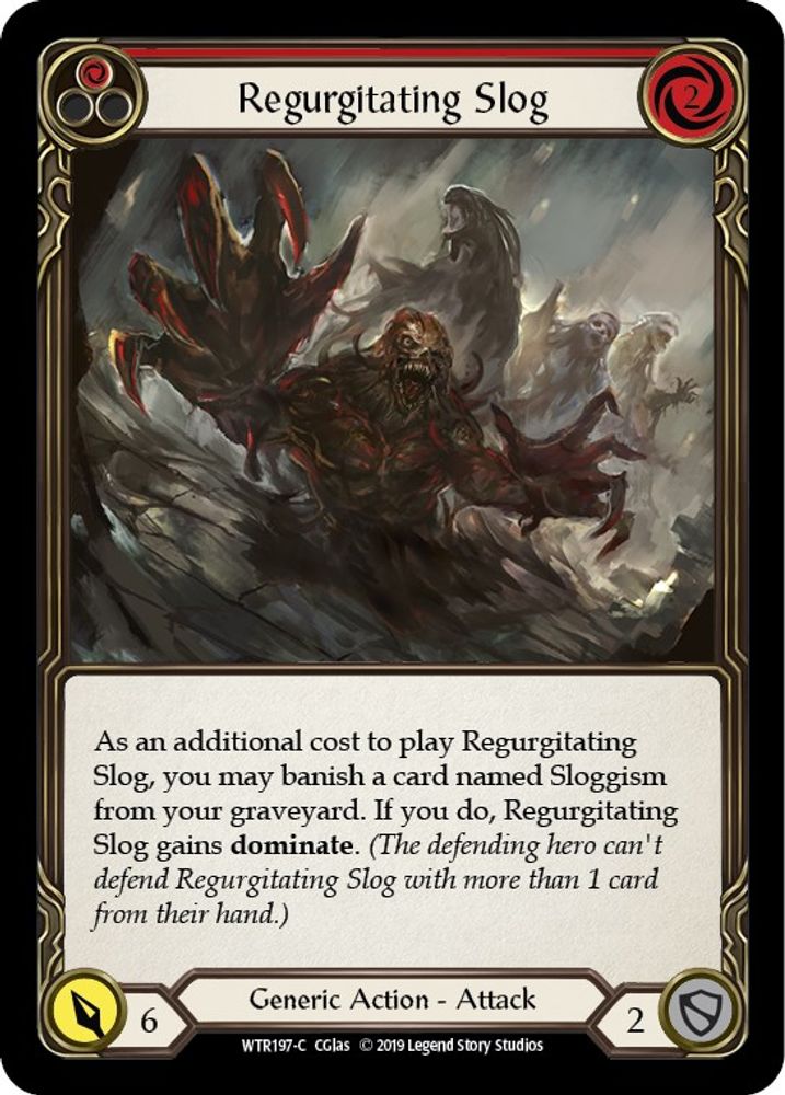 Regurgitating Slog (Red) (WTR197)  Unlimited Edition Rainbow Foil