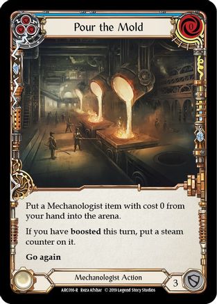 Pour the Mold (Blue) (ARC016) - Arcane Rising 1st Edition