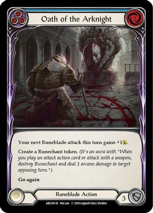 Oath of the Arknight (Blue) (ARC093) - Arcane Rising Unlimited Edition