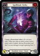 Spellblade Strike (Red) (ARC103)  Unlimited Edition Rainbow Foil
