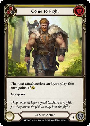 Come to Fight (Yellow) (ARC204) - Arcane Rising Unlimited Edition