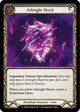 Arknight Shard (CRU000)  Unlimited Edition Rainbow Foil