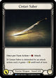 Cintari Saber (CRU079)  Unlimited Edition Rainbow Foil