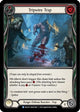 Tripwire Trap (CRU126)  1st Edition Rainbow Foil