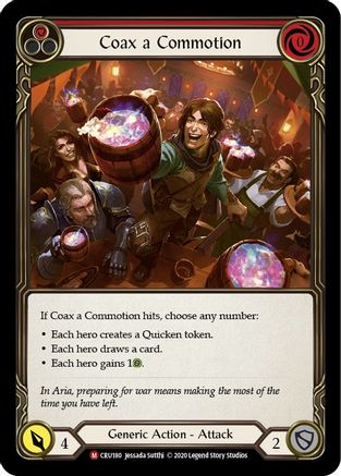 Coax a Commotion (CRU180) - Crucible of War Unlimited Edition
