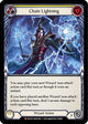 Chain Lightning (CRU162)  Unlimited Edition Rainbow Foil