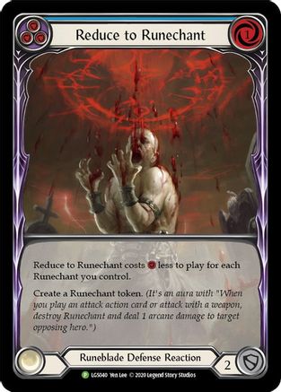 Reduce to Runechant (Blue) - LGS040 (LGS040) - Flesh and Blood: Promo Cards Rainbow Foil