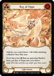 Ray of Hope (MON087)  Unlimited Edition