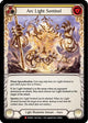 Arc Light Sentinel (MON005)  Unlimited Edition Rainbow Foil
