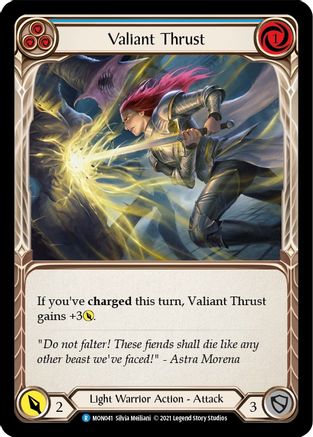 Valiant Thrust (Blue) (MON041) - Monarch Unlimited Edition Rainbow Foil