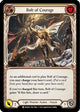 Bolt of Courage (Yellow) (MON043)  1st Edition